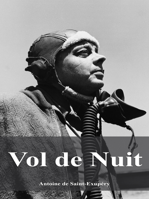 Title details for Vol de Nuit by Antoine de Saint-Exupéry - Available